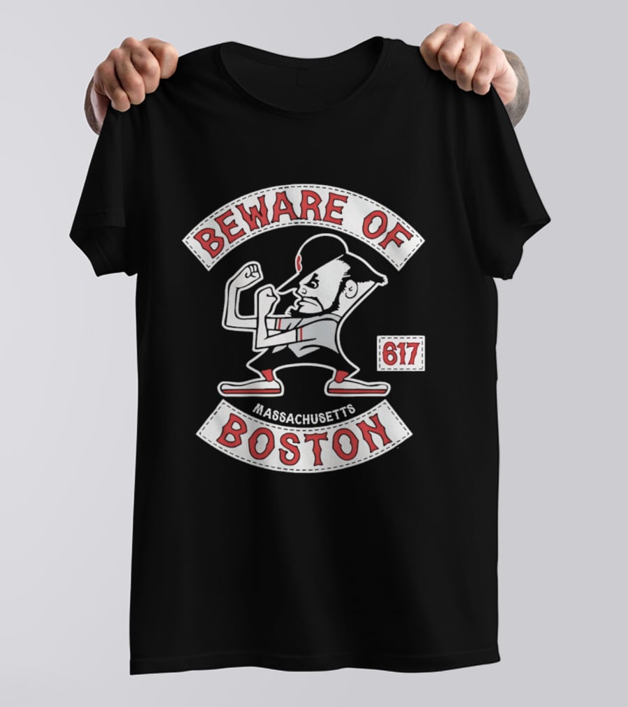 Beware Of Boston Massachusetts 617 T-Shirt