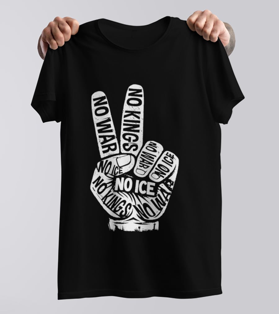 No War No Ice No Kings Peace Hand Sign T-Shirt