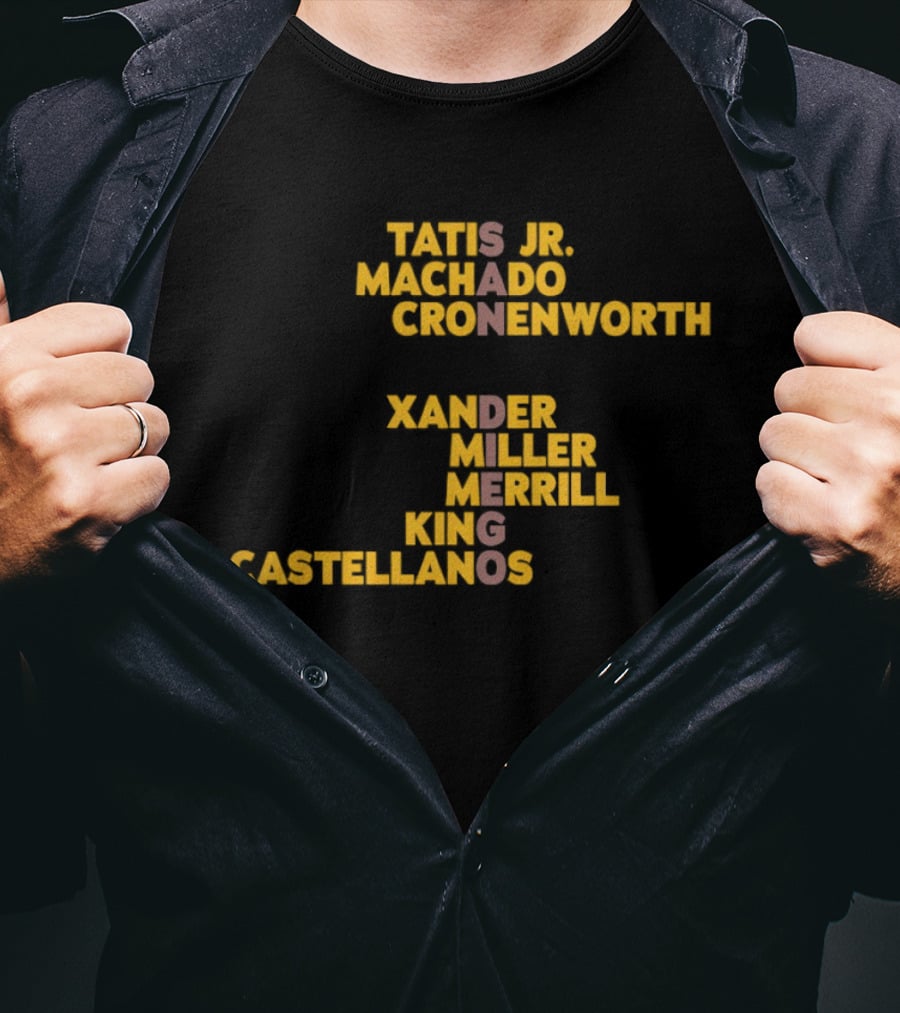 Slam Diego Baseball Tatis Jr Machado Cronenworth Xander Miller Merrill Nola Castellanos T-Shirt