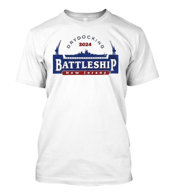 Battleship New Jersey Dry Docking 2024 Navy Heritage Event T-Shirt
