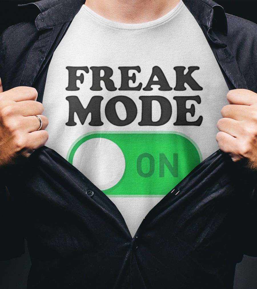 Freak Mode On Switch Button T-Shirt