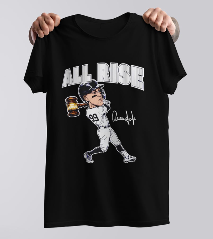 All Rise Aaron Judge New York Yankees Caricature 99 The Judge T-Shirt