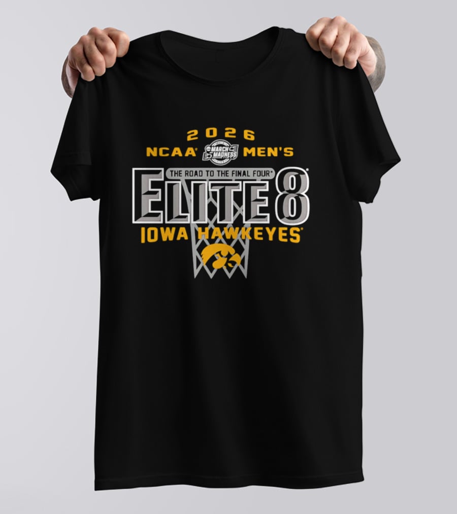 2026 NCAA Men's Elite 8 Iowa Hawkeyes The Road To The Final Four T-Shirt