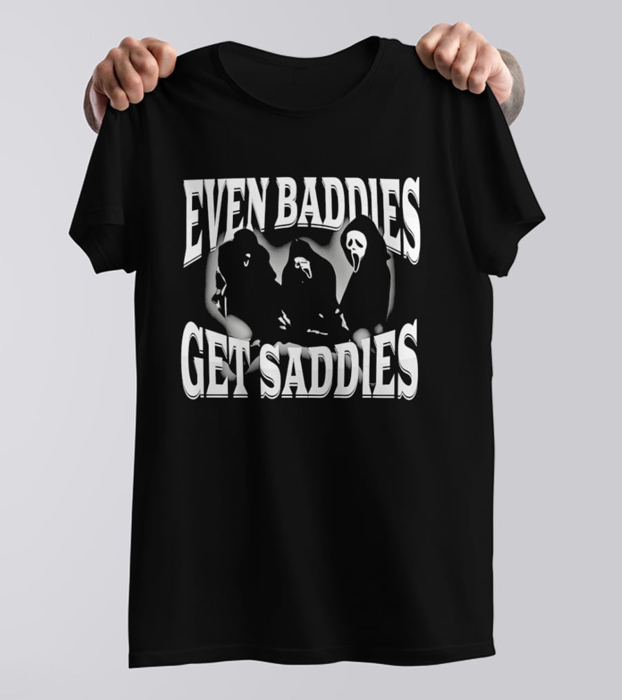 Even Baddies Get Saddies Ghostface Masked T-Shirt