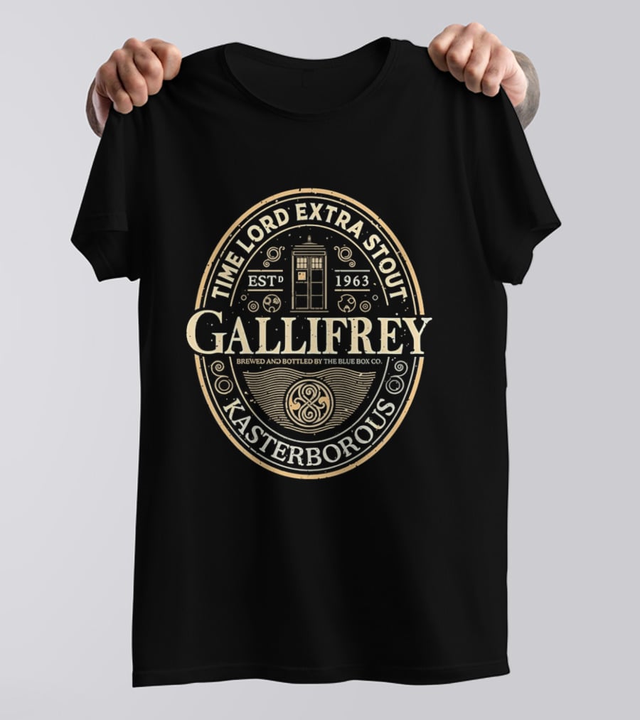 Gallifrey Time Lord Extra Stout Kasterboros Blue Box Co Estd 1963 T-Shirt