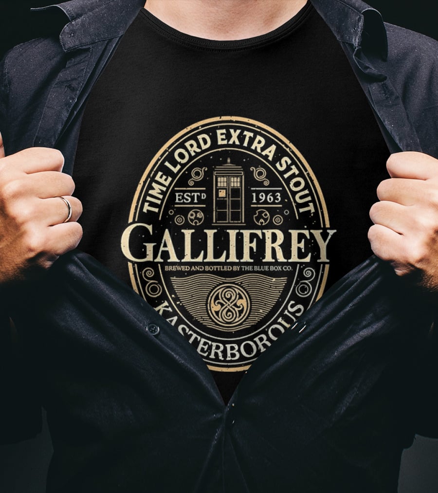 Gallifrey Time Lord Extra Stout Kasterboros Blue Box Co Estd 1963 T-Shirt