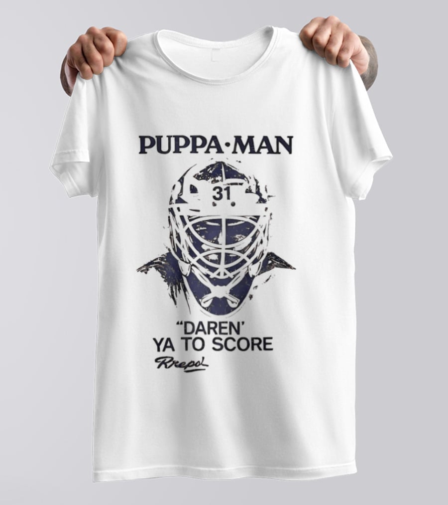 Buffalo Sabres Puppa Man Daren Ya To Score Vintage Hockey Goalie Gear T-Shirt
