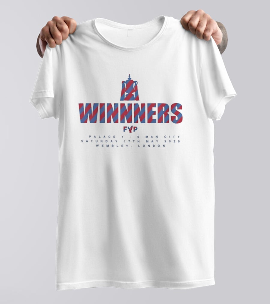 Winnners FVP Palace Man Saturday Wembley London T-Shirt