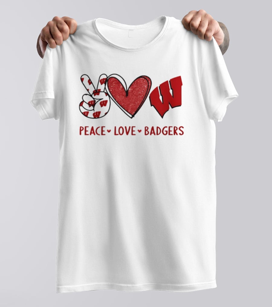 Peace Love Badgers Wisconsin Football Heart Sign T-Shirt