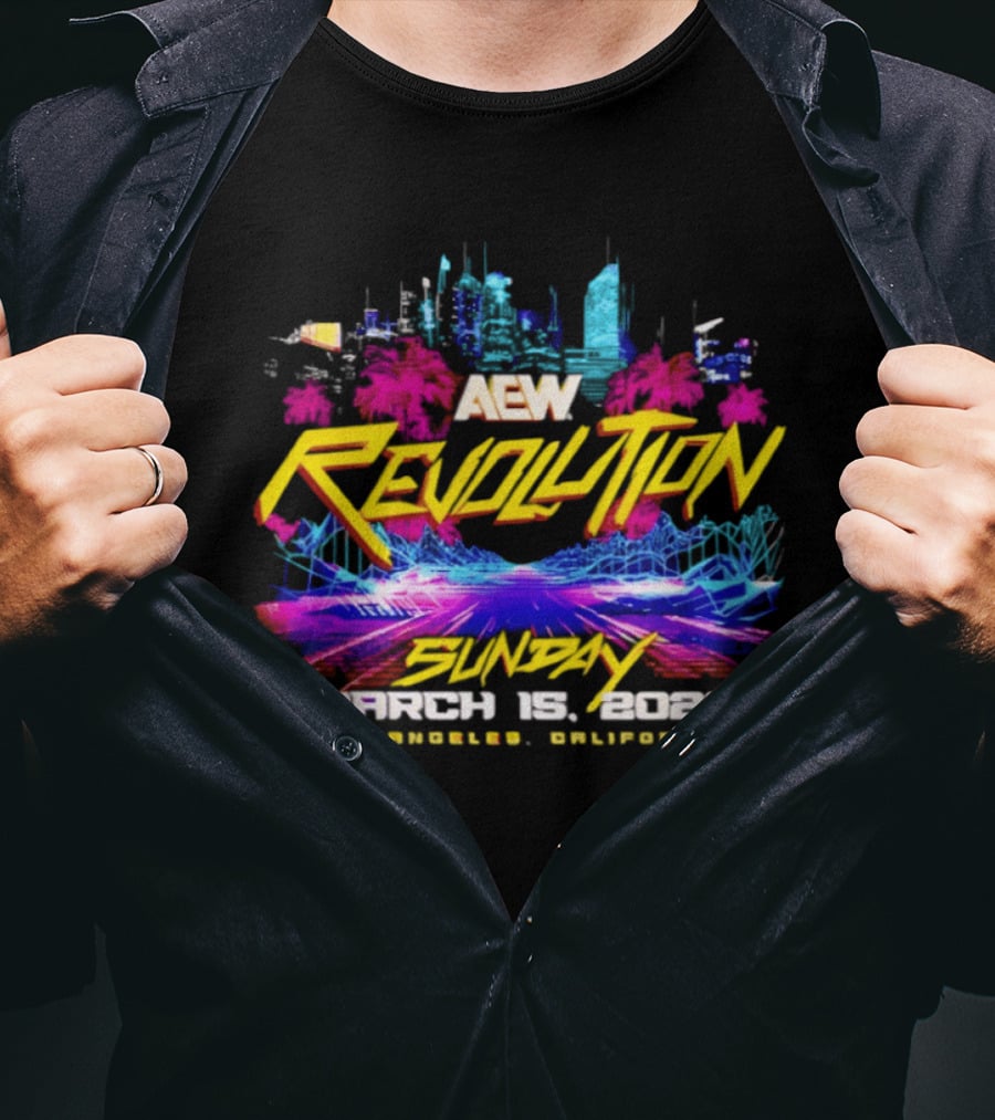Aew Revolution March 15 2026 Sunday Los Angeles California T-Shirt
