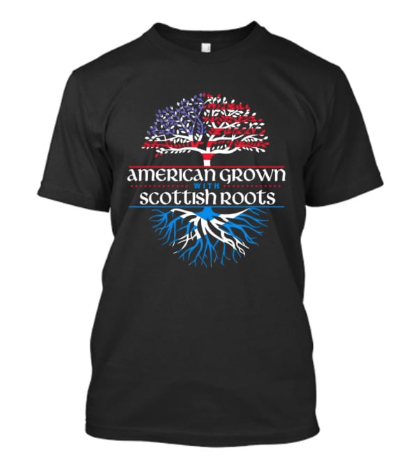 American Grown With Scottish Roots Tree American Flag Scotland Flag T-Shirt