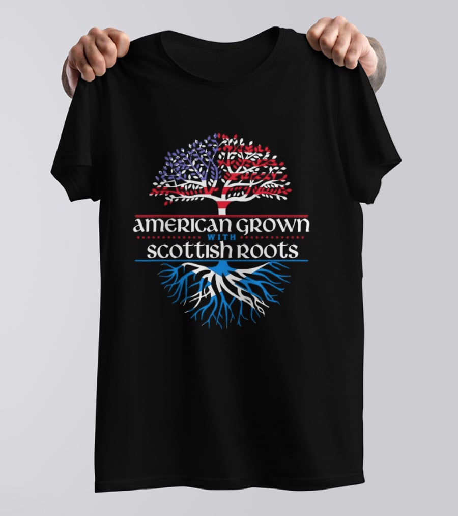 American Grown With Scottish Roots Tree American Flag Scotland Flag T-Shirt