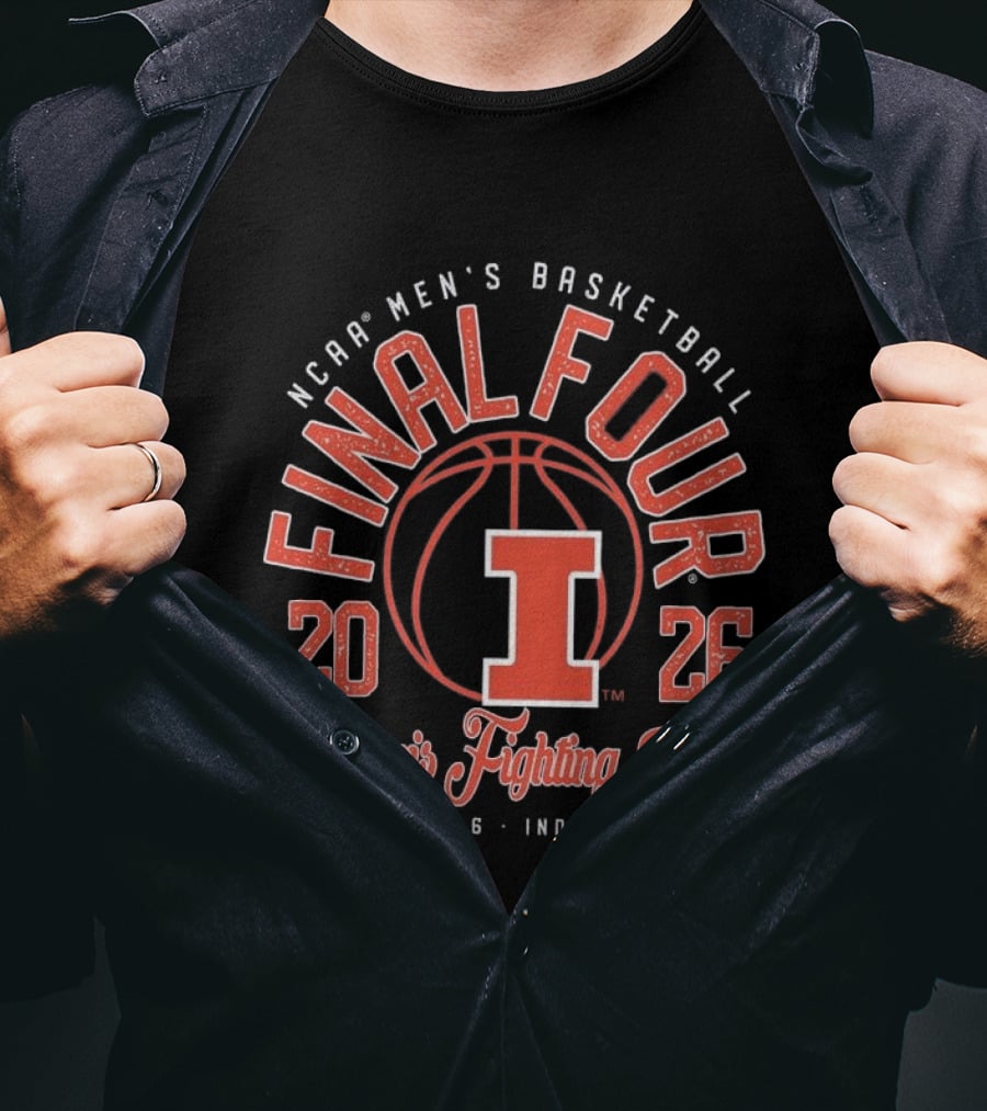 NCAA Men's Basketball Final Four 2026 Illinois Fighting Illini April 4 6 Indianapolis T-Shirt