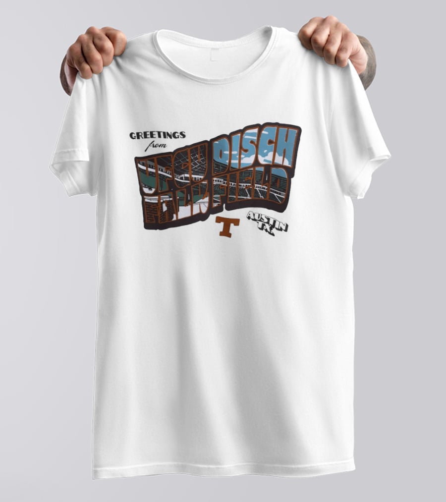 Greetings From UFCU Disch Falk Field Austin TX Stadium Scene T-Shirt