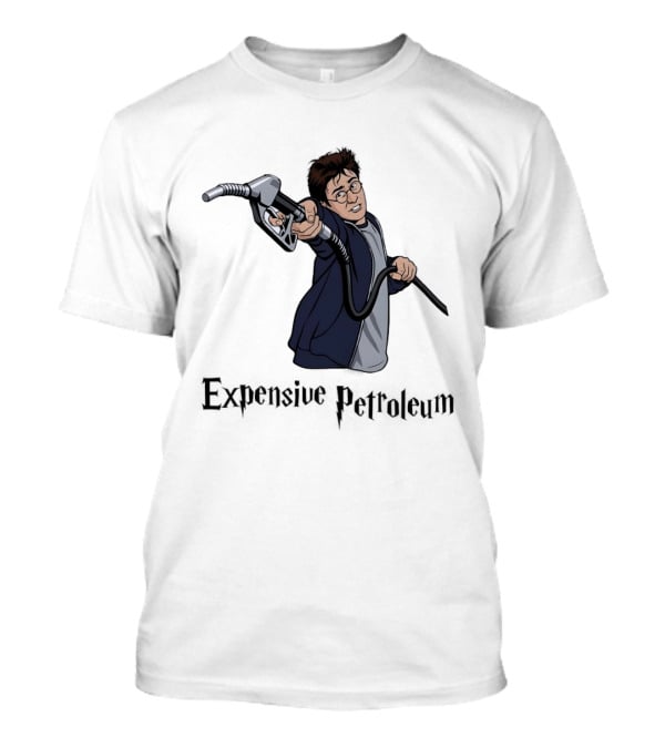 Expensive Petroleum Man Holding Gas Pump Nozzle T-Shirt
