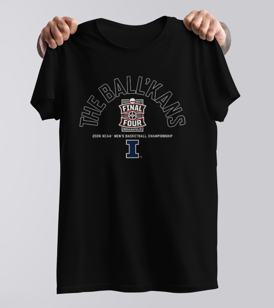 Illinois Fighting Illini MBB The Ball'kans 2026 Final Four Team I Logo March Madness T-Shirt