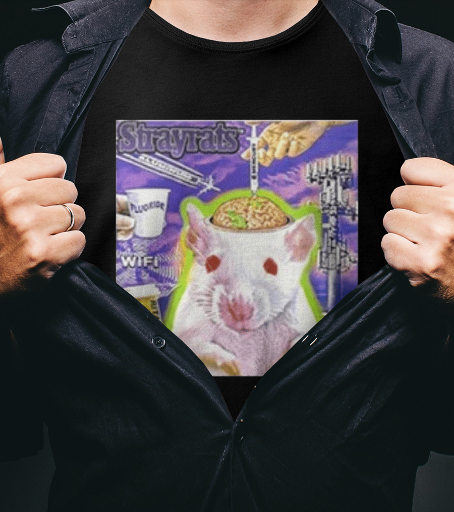 Stray Rats Lab Rat WiFi Fluoride Syringe Brain Injection T-Shirt