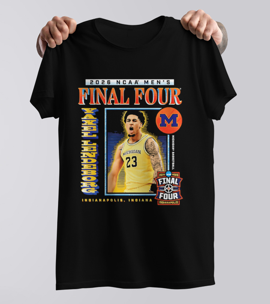 2026 NCAA Men's Final Four Yaxel Lendeborg Michigan Basketball Indianapolis Indiana T-Shirt