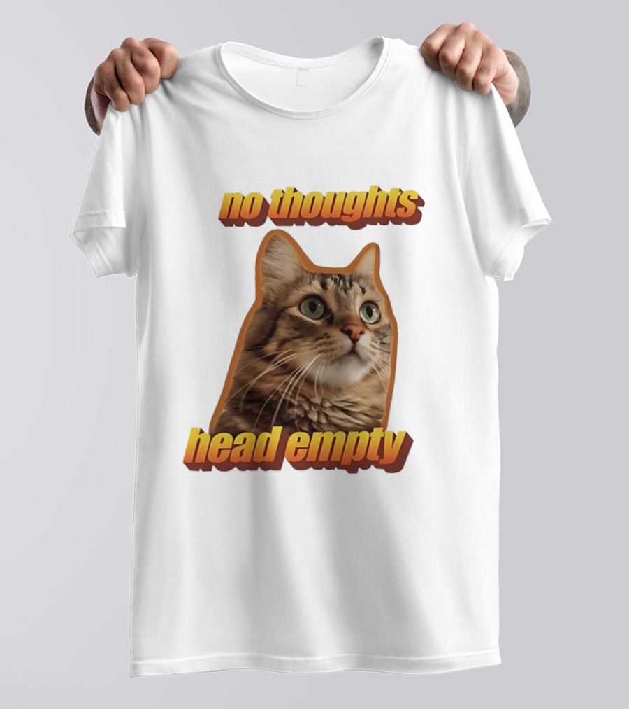 No Thoughts Head Empty Cat Meme Funny Humor T-Shirt