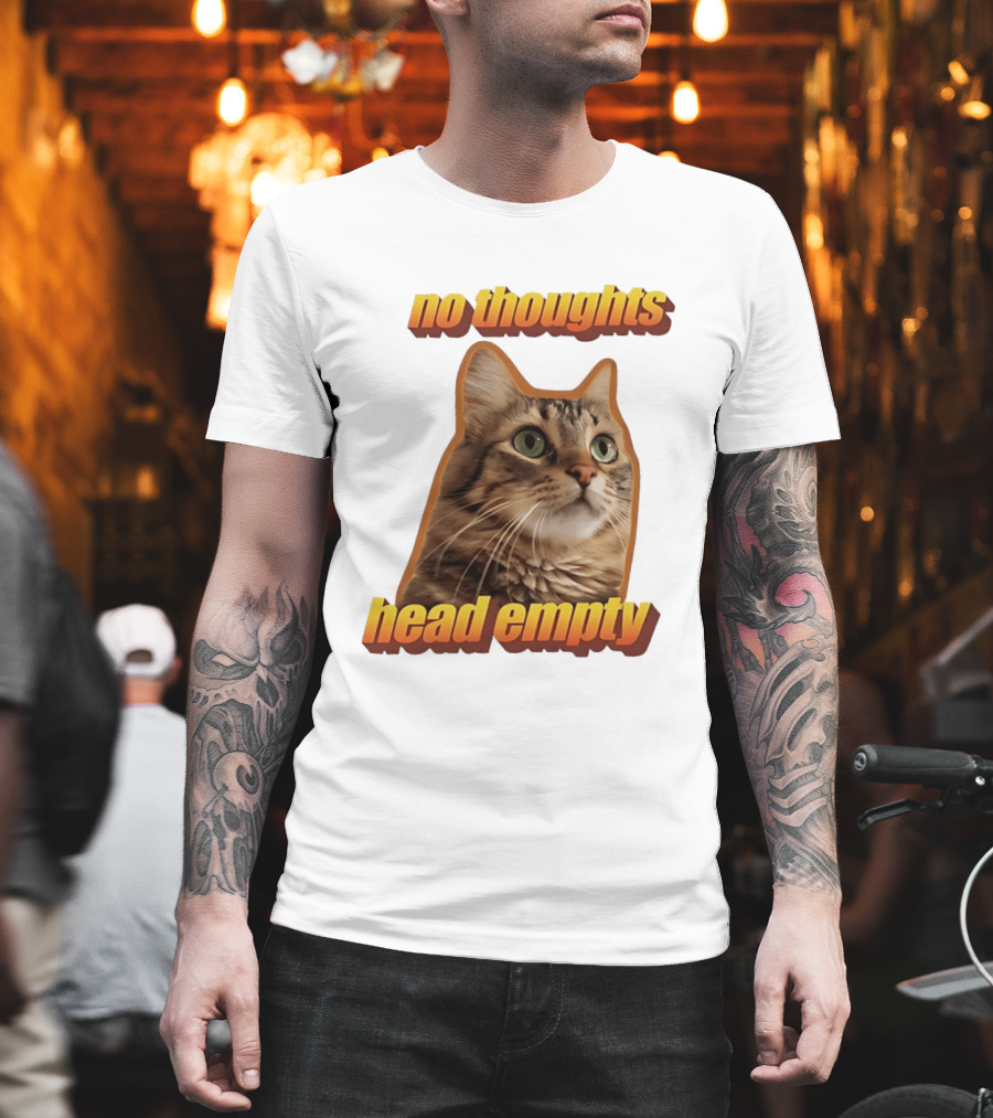 No Thoughts Head Empty Cat Meme Funny Humor T-Shirt