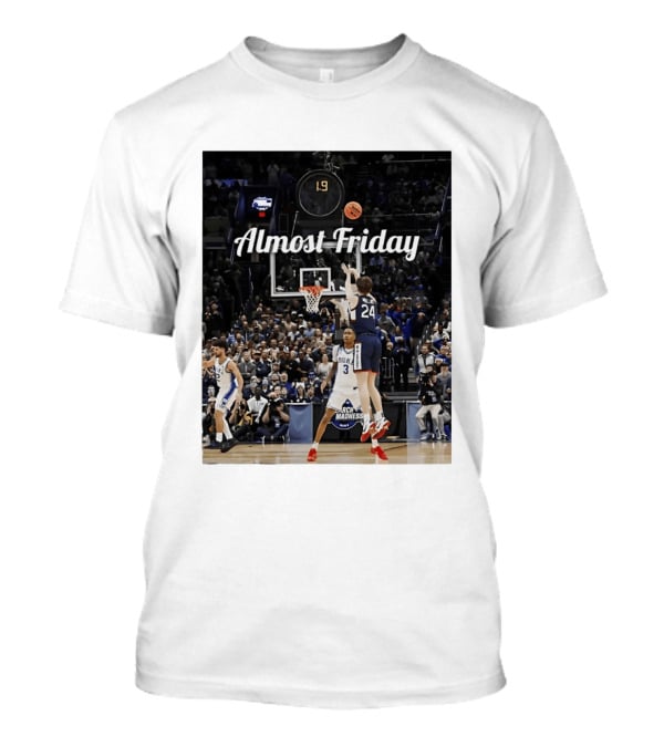 Braylon Mullins Almost Friday UConn Huskies Game Winning Shot Against Duke March Madness T-Shirt