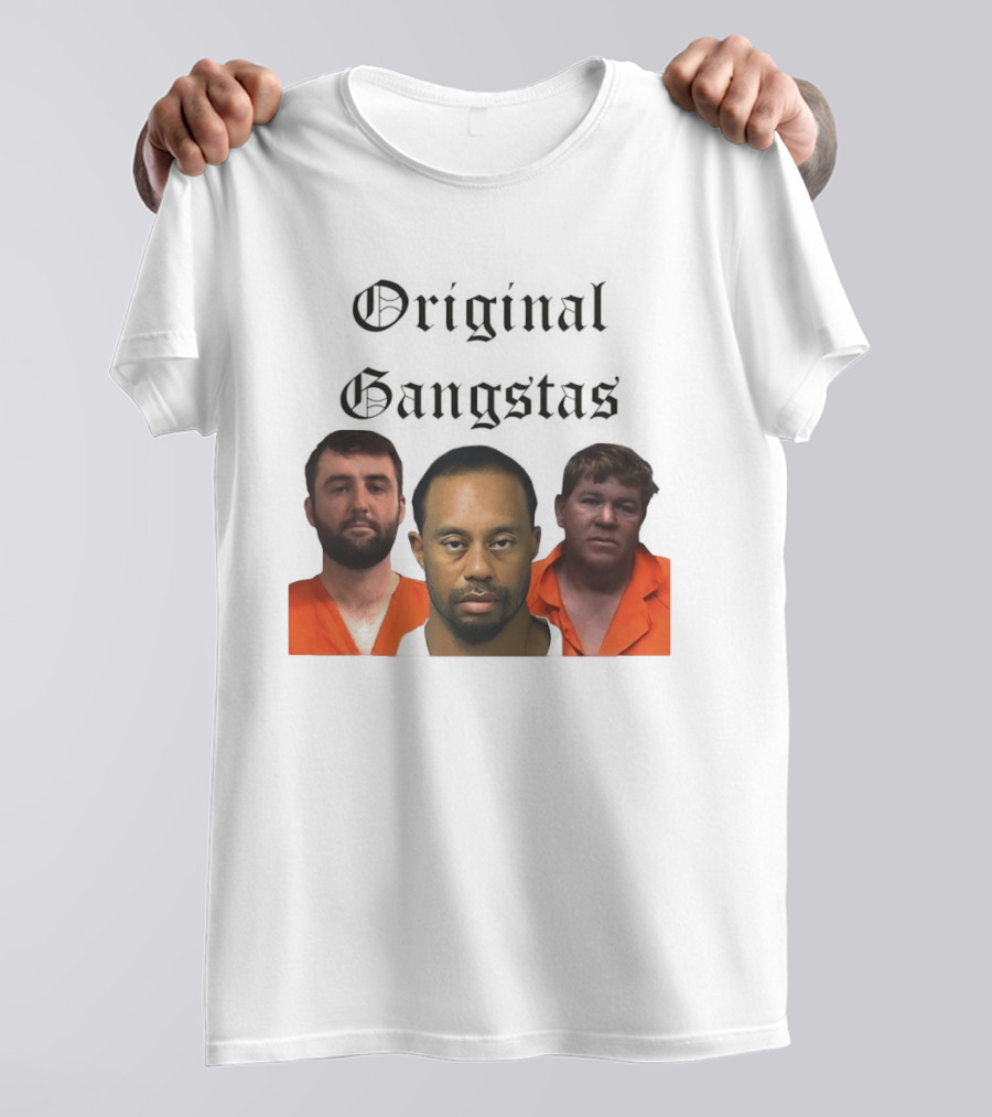 Original Gangsters Shot Scottie Scheffler Tiger Woods John Daly T-Shirt