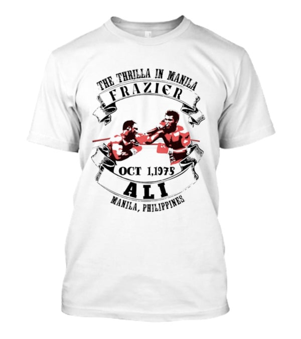 The Thrilla In Manila Frazier Vs Ali Oct 1975 Manila Philippines T-Shirt