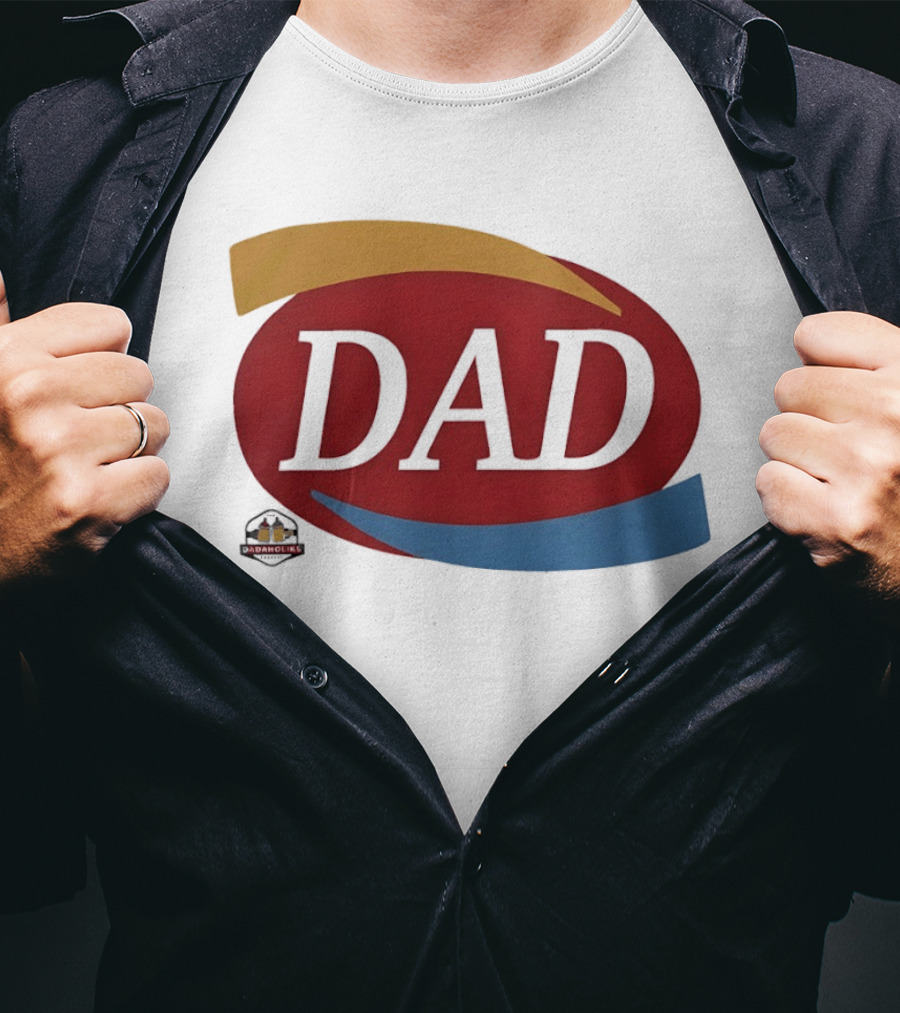 Dadaholiks Dad T-Shirt