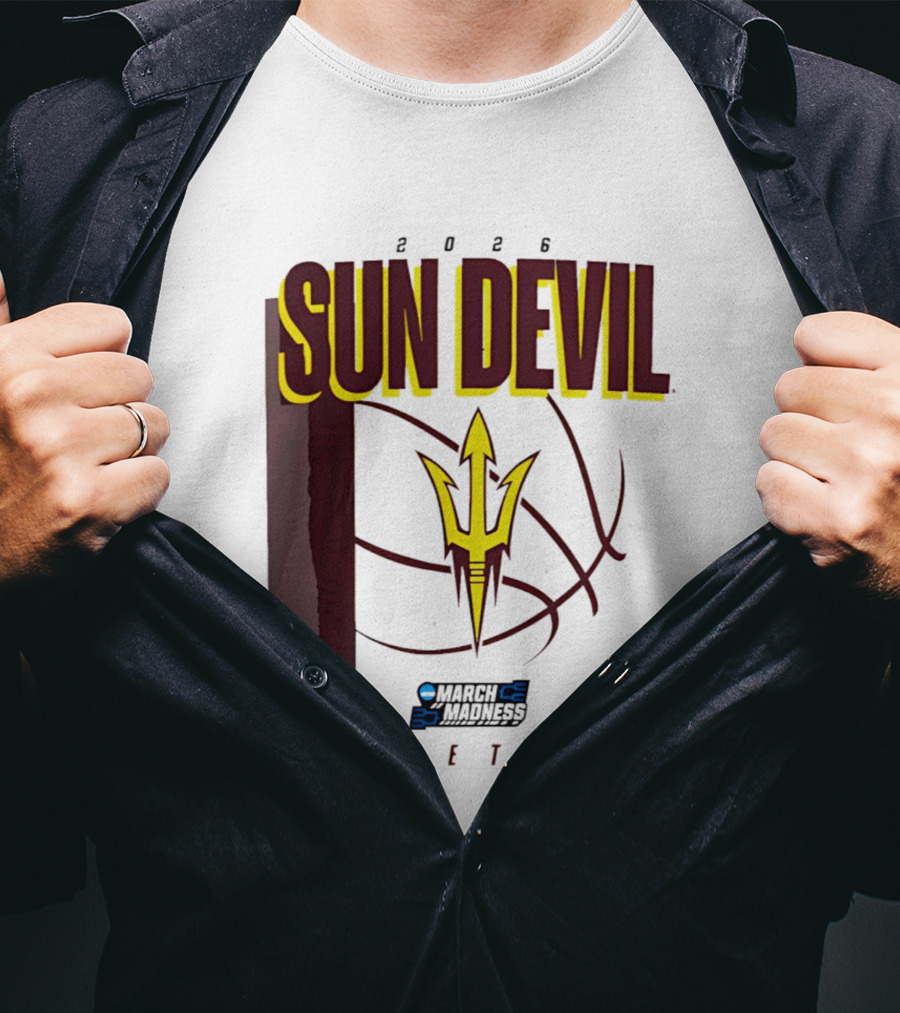 Arizona State Sun Devil Basketball March Madness 2026 T-Shirt