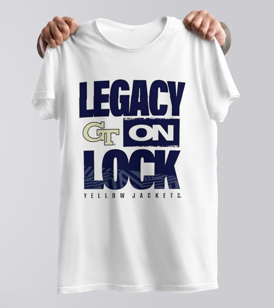 Georgia Tech GT Legacy On Lock Yellow Jackets 2026 March Madness T-Shirt