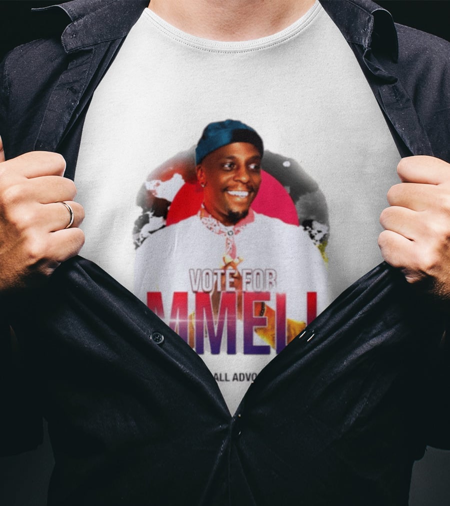 Vote For Mmeli Calling All Advocates T-Shirt