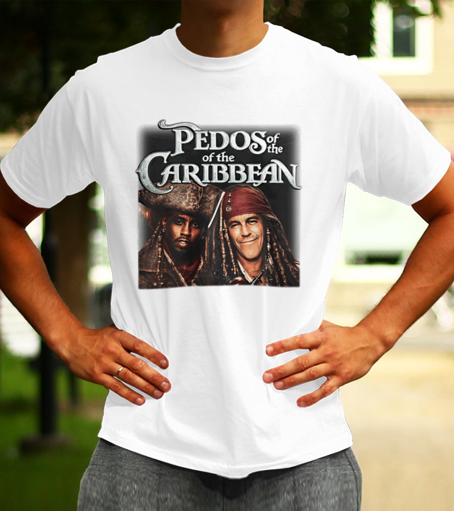Pedos Of The Carribean Epstein Diddy T-Shirt