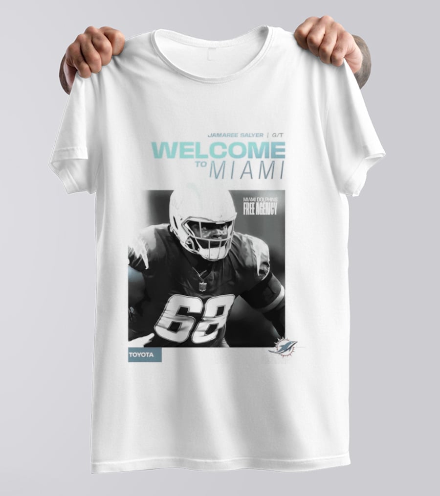 Jamaree Salyer Welcome To Miami Dolphins NFL Number 68 Fan T-Shirt
