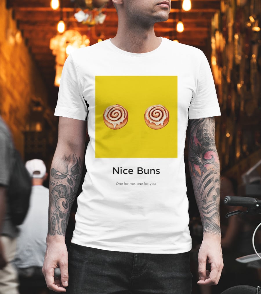 Nice Buns One For Me One For You Cinnamon Roll Pair T-Shirt