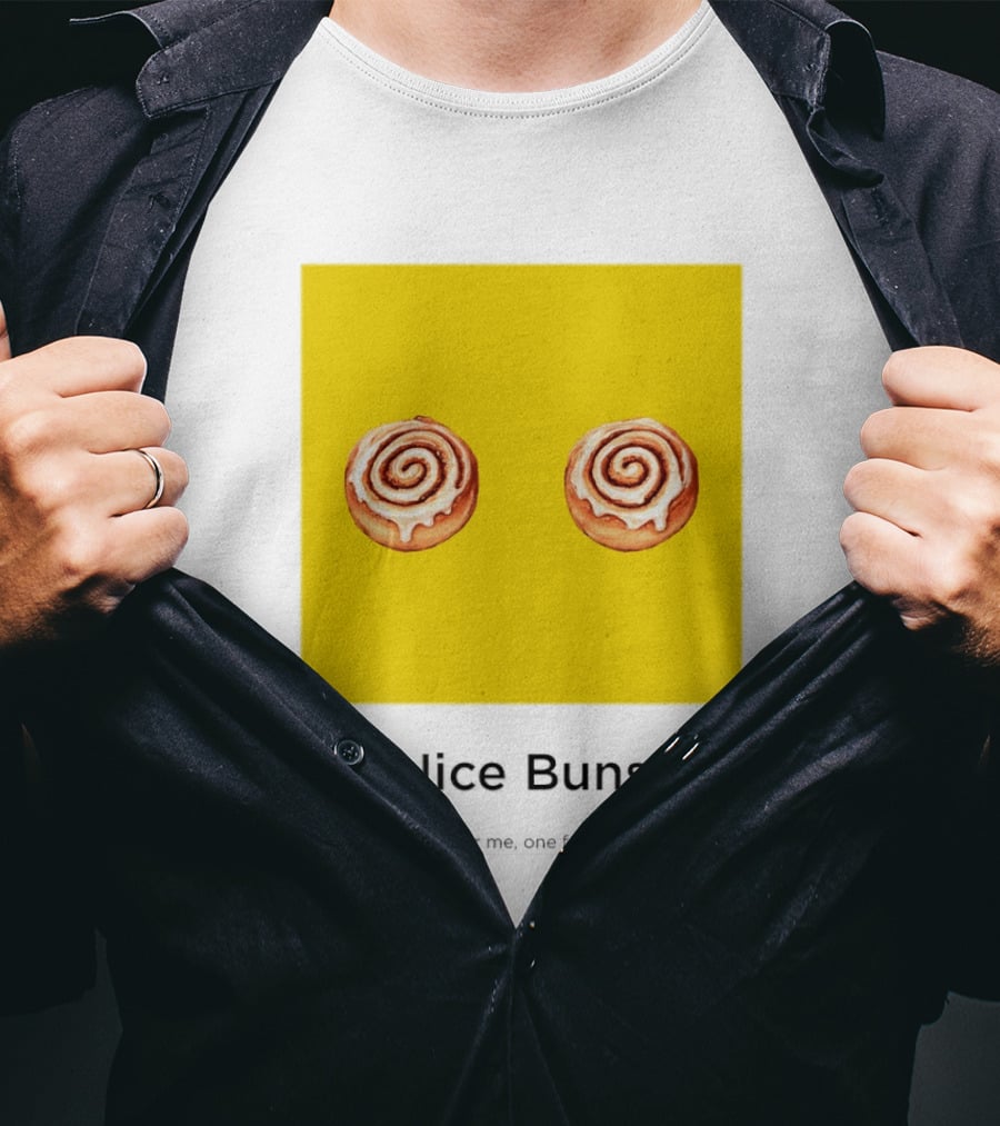 Nice Buns One For Me One For You Cinnamon Roll Pair T-Shirt