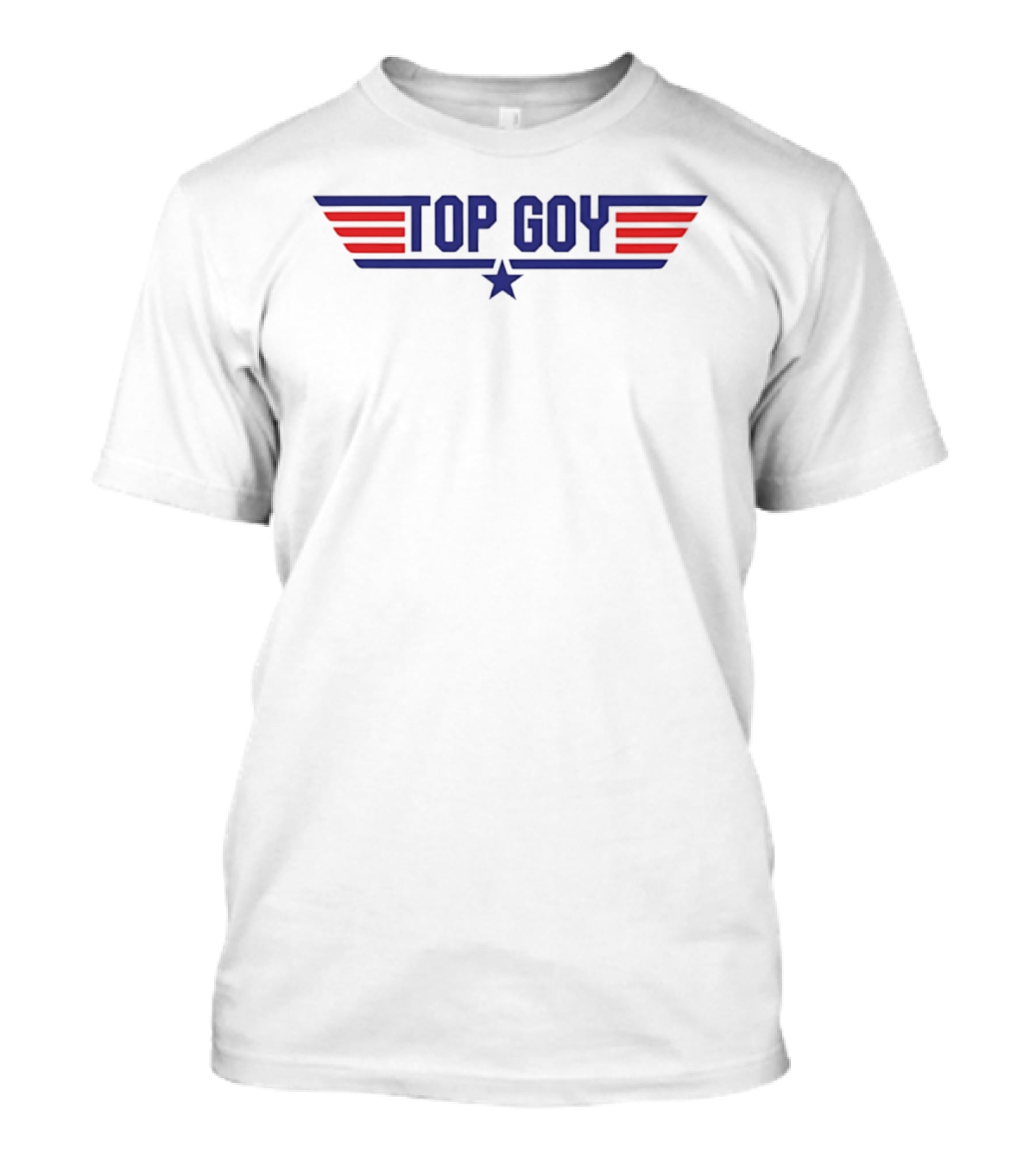Top Goy Trump And Netanyahu 2026 T-Shirt