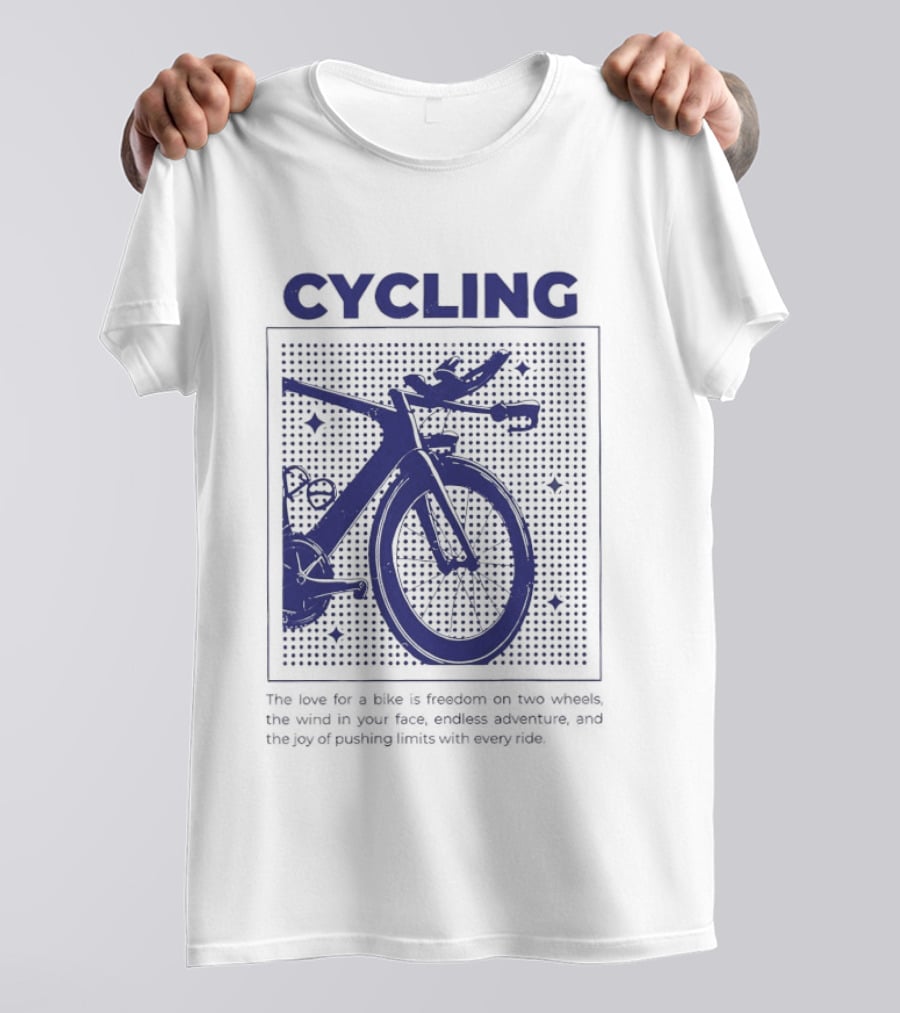 Cycling The Love For A Bike Freedom On Two Wheels Wind In Your Face Endless Adventure T-Shirt