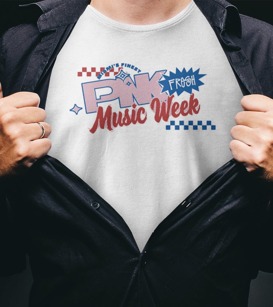 Miami's Finest PNK Fresh Music Week T-Shirt