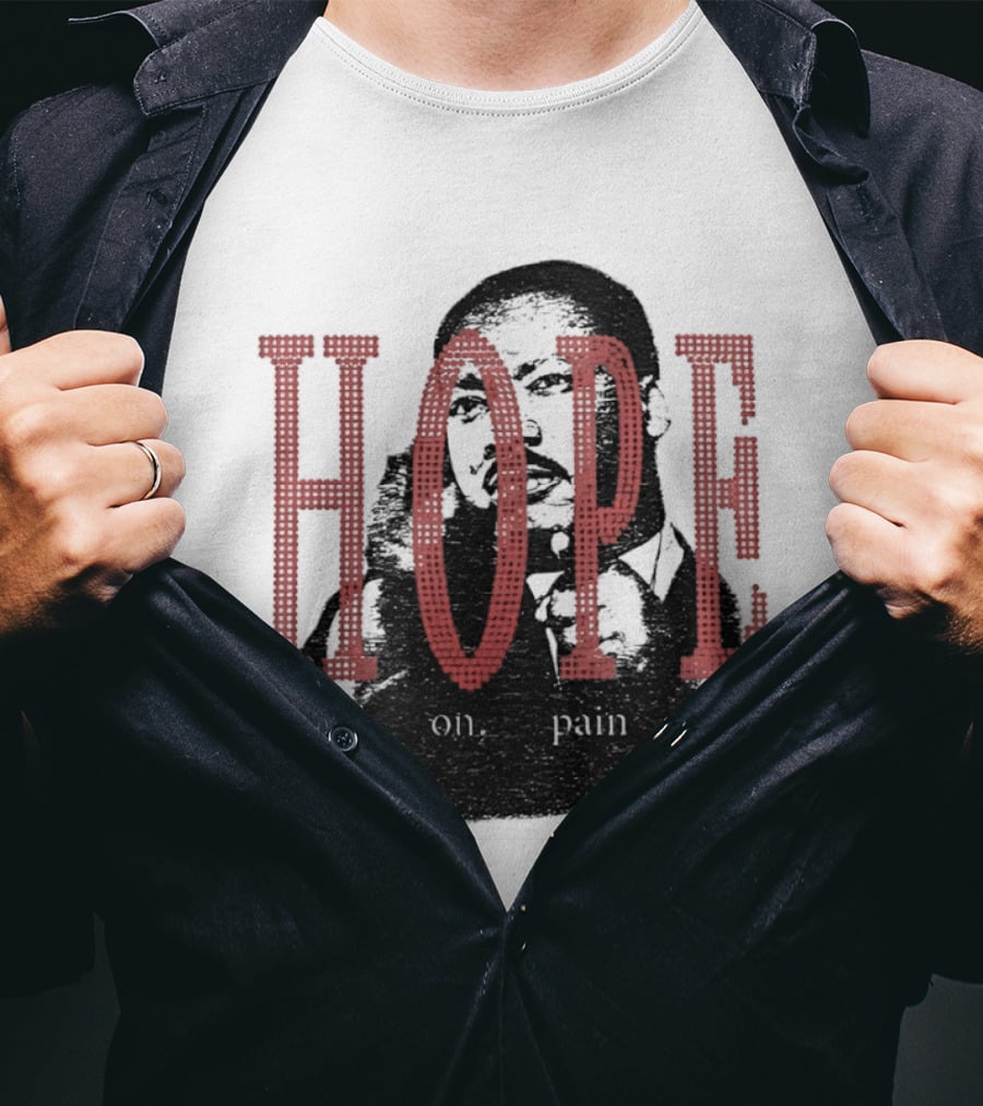 HOPE Hold On Pain Ends Tupac T-Shirt