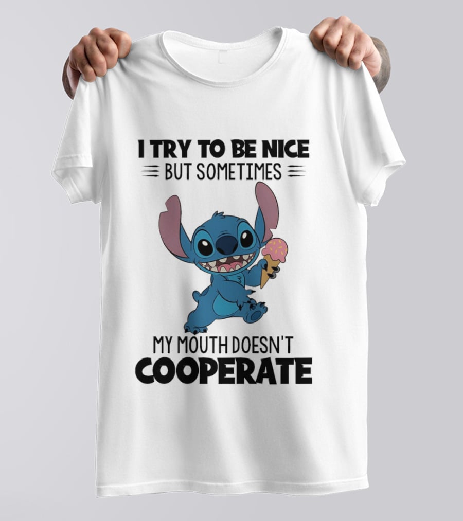 Stitch I Try To Be Nice But Sometimes My Mouth Doesn't Cooperate Ice Cream T-Shirt
