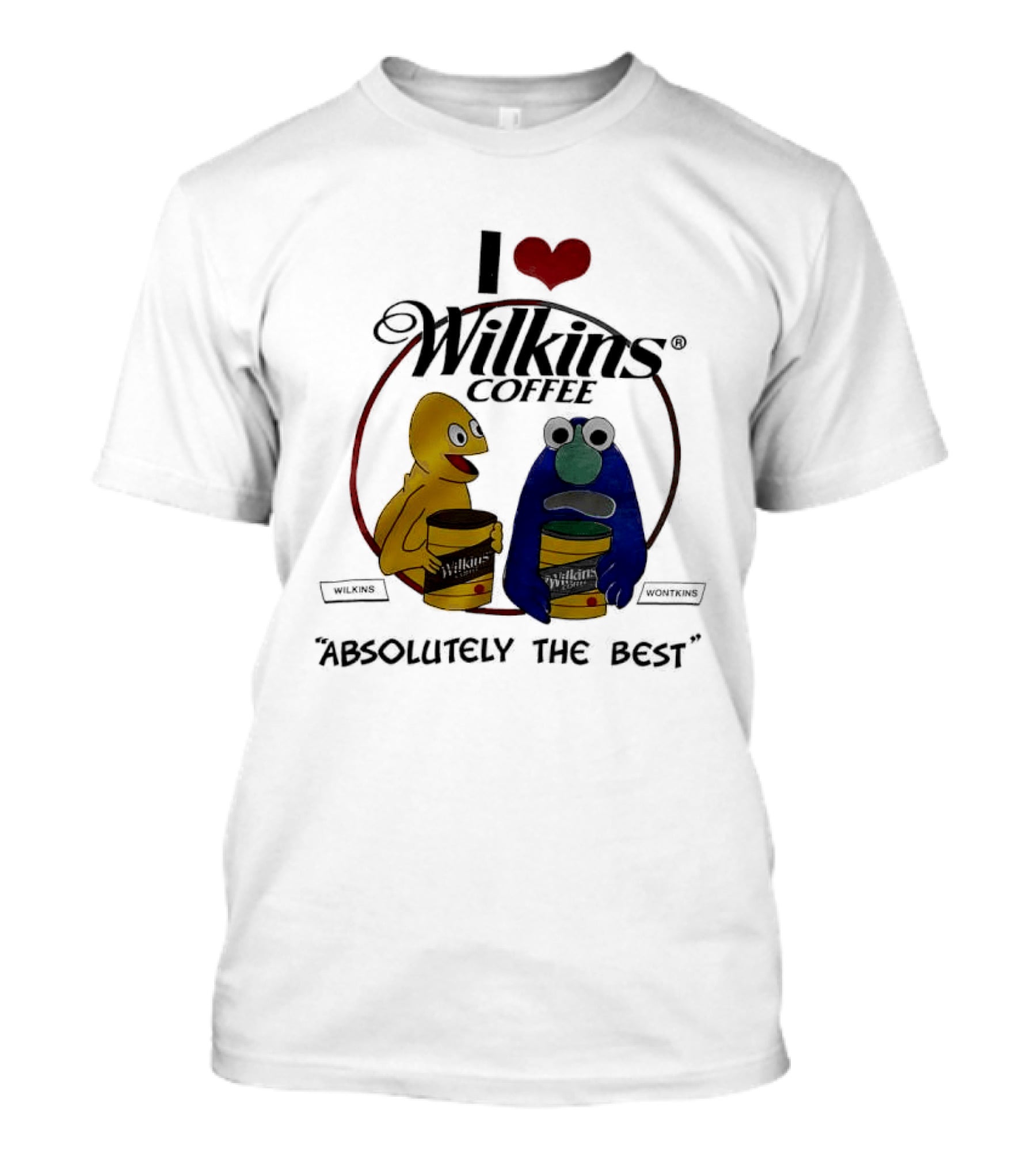 I Love Wilkins Coffee Absolutely The Best T-Shirt