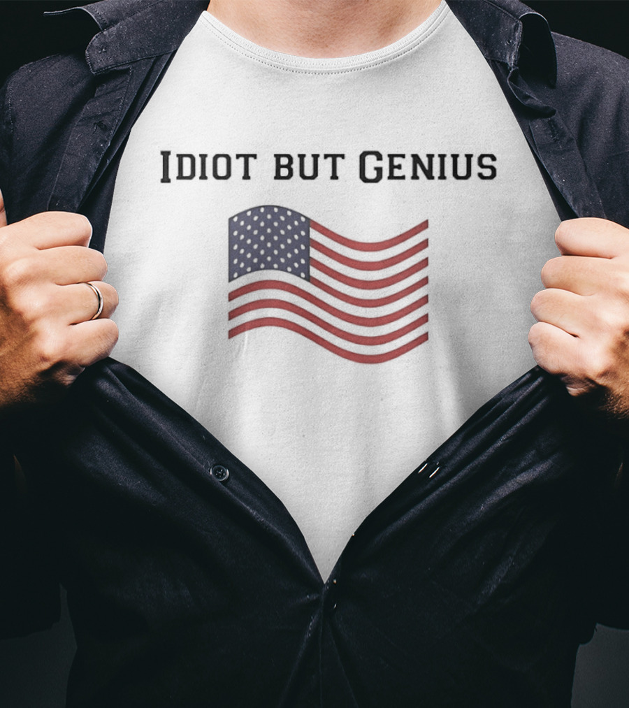 Idiot But Genius American Flag Wavy Red Blue Stripes T-Shirt