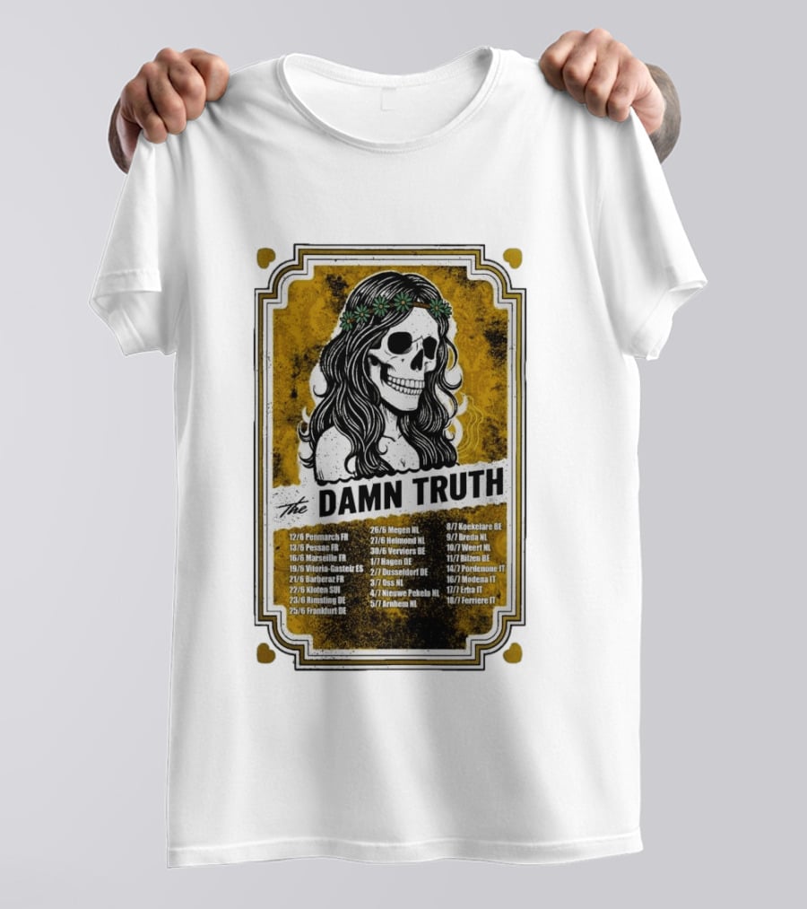The Damn Truth 2026 European Tour Skull Art Dates France Germany Italy Belgium Netherlands T-Shirt