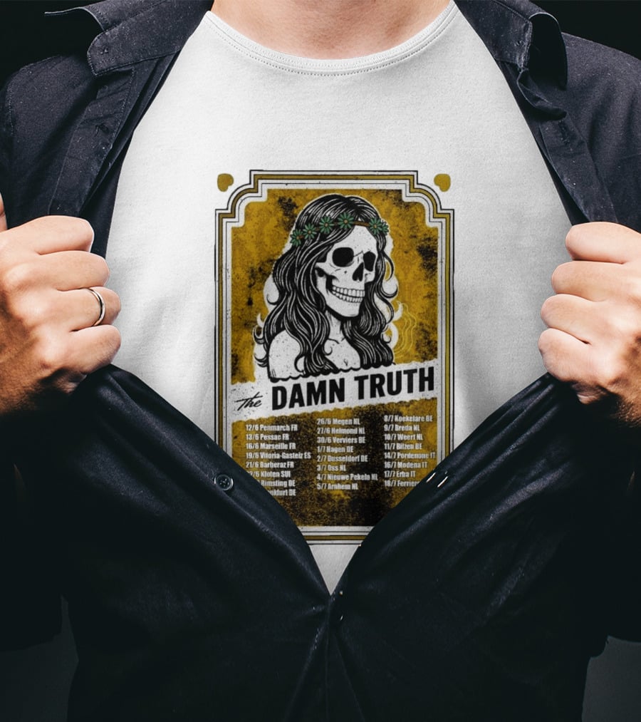 The Damn Truth 2026 European Tour Skull Art Dates France Germany Italy Belgium Netherlands T-Shirt
