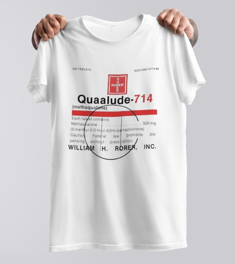 Quaalude 714 Methaqualone Medicine Warning Label Text With Rorer T-Shirt