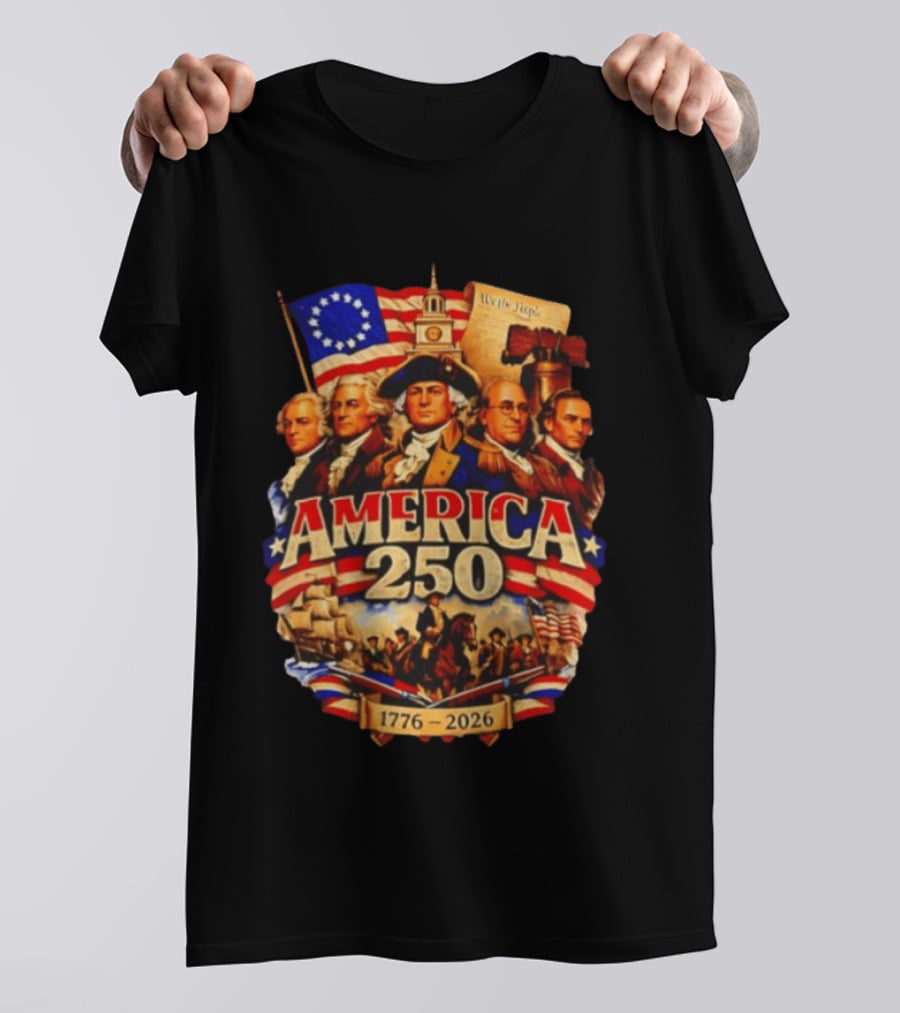 America 250th 1776 2026 Founding Fathers Celebration T-Shirt