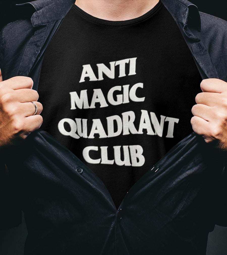 Anti Magic Quadrant Club T-Shirt