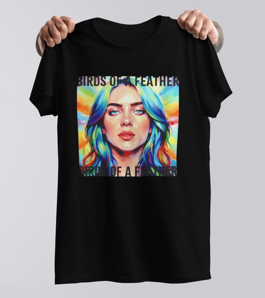 Billie Eilish Birds Of A Feather T-Shirt