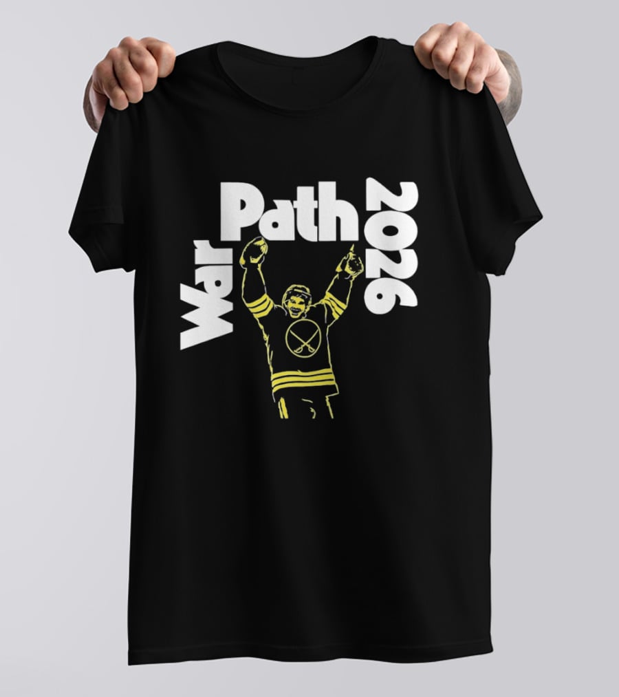 Buffalo Sabres War Path 2026 Hockey Player Celebration T-Shirt