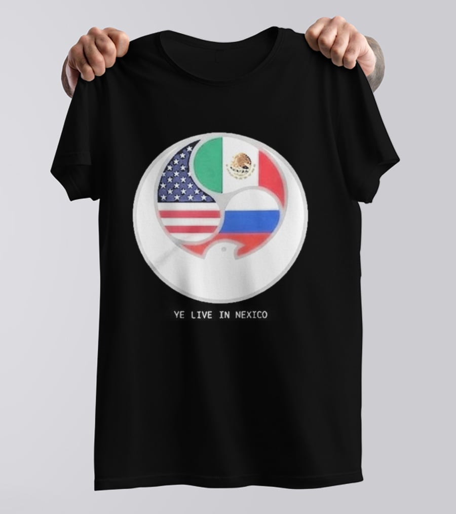 Kanye West Ye Sofi Stadium Live USA Mexico Russia 2026 T-Shirt